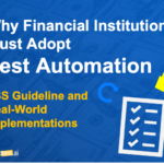 Why Financial Institutions Must Adopt Test Automation – FSS Guideline and Real-World Implementations. Visual graphic with checklist, lock, and Apptest.ai logo on a blue background with dollar bills.