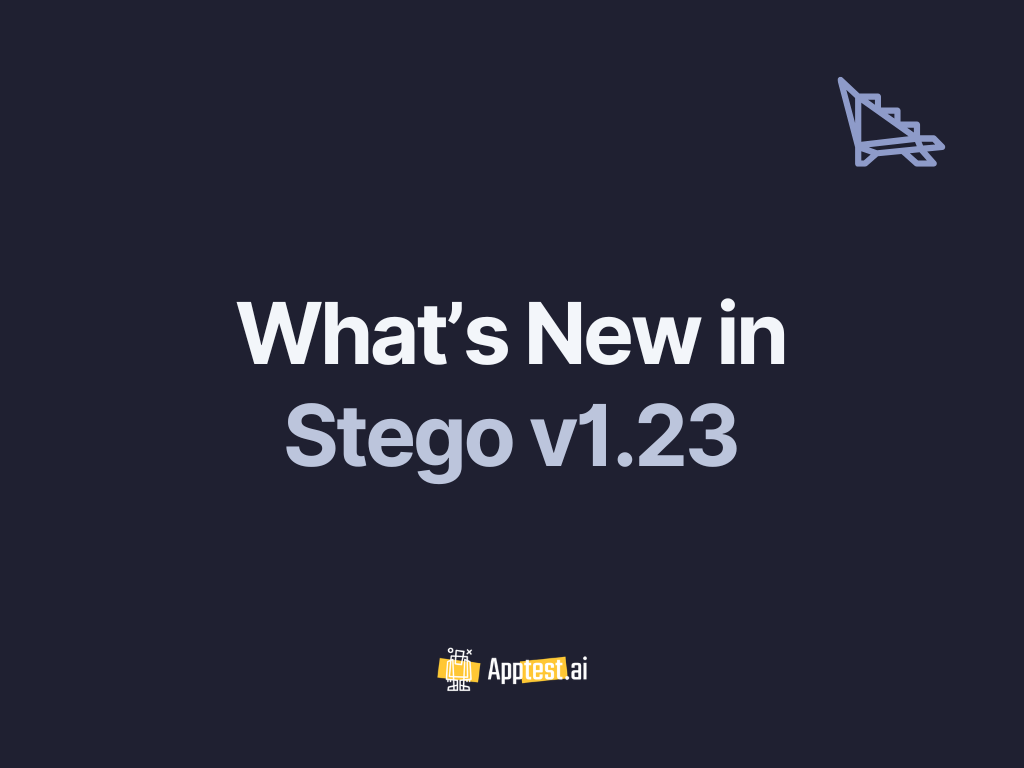 Thumbnail image for the "What's New in Stego v1.23". The dark navy background displays the same title in white and blue text, with a cursor icon in the upper right corner and the Apptest.ai logo at the bottom.